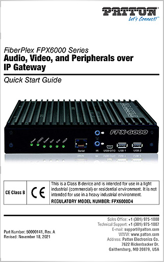 FiberPlex FPX6000 Audio, Video, and Peripherals over IP Gateway Quick Start Guide