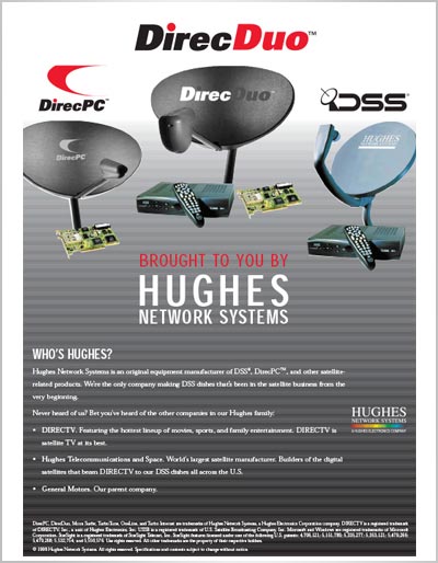 DirecDuo Brought to You By Hughes Network Systems