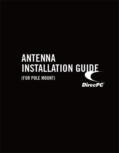 DirecPC Antenna Intallation Guide