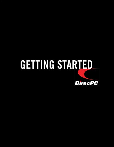 DirecPC Getting Started